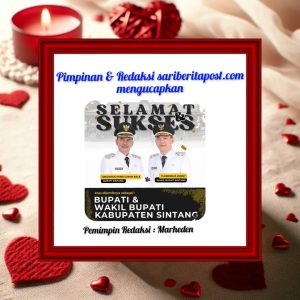 Presiden Prabowo Subianto Telah Melantik Bupati & Wakil Bupati Sintang Periode Tahun 2025 – 2030 Herkulanus Gregorius Bala & Florensius Ronny